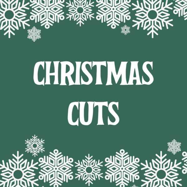 Christmas Cuts